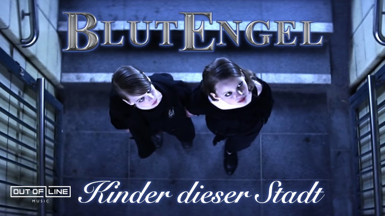 Blutengel - Kinder dieser Stadt