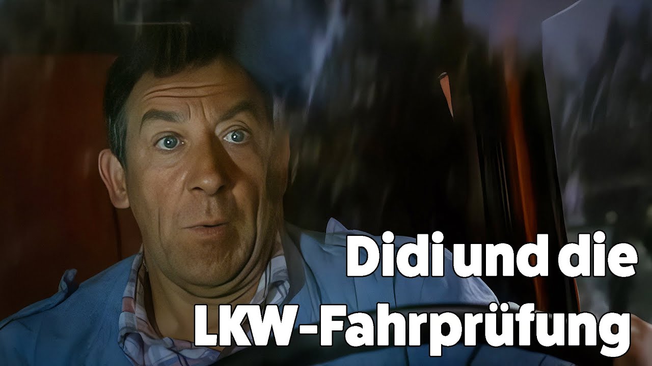 Dieter Hallervorden - Didi und die LKW-Fahrprüfung